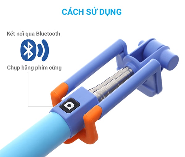 Sử dụng gậy tự sướng Bluetooth
