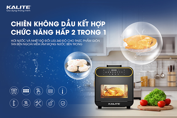 Nồi chiên hơi nước Kalite Steam Pro tích hợp 2 công nghệ hiện đại, đảm bảo hiệu suất làm chín cực kỳ vượt trội